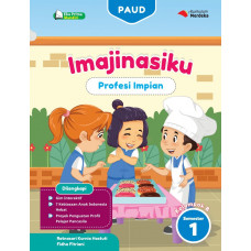 PAUD Imajinasiku - Profesi Impian Kelompok B Semester 1